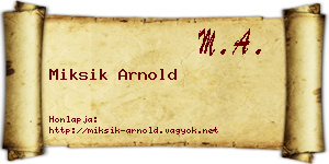 Miksik Arnold névjegykártya